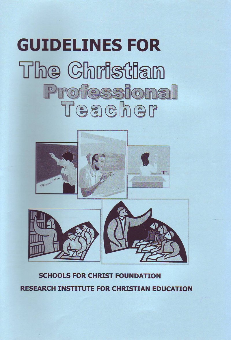 Guidelines for the Christian Professional Teacher